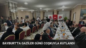 Bayburt’ta Gaziler Günü Coşkuyla Kutlandı