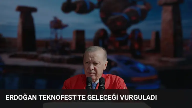 Erdoğan TEKNOFEST’te Geleceği Vurguladı