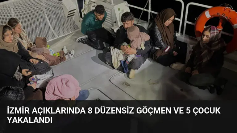 İzmir Açıklarında 8 Düzensiz Göçmen ve 5 Çocuk Yakalandı